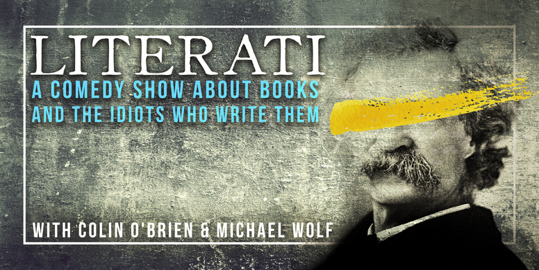Mitra Jouhari and Branson Reese: "Literati: A Comedy Show About Books and the Idiots Who Write Them"